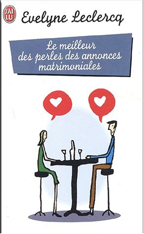 Le meilleur des perles des annonces matrimoniales