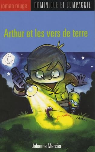 Arthur et les vers de terre