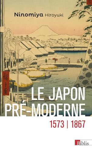 Le Japon pré-moderne : 1573-1867