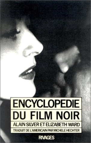 Encyclopédie du film noir