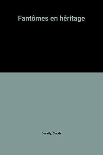 Fantômes en héritage
