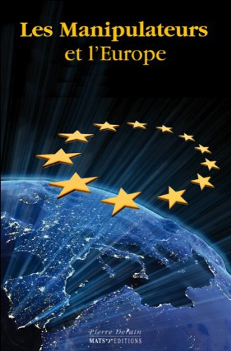 Les manipulateurs et l'Europe