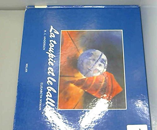 La Toupie et le ballon