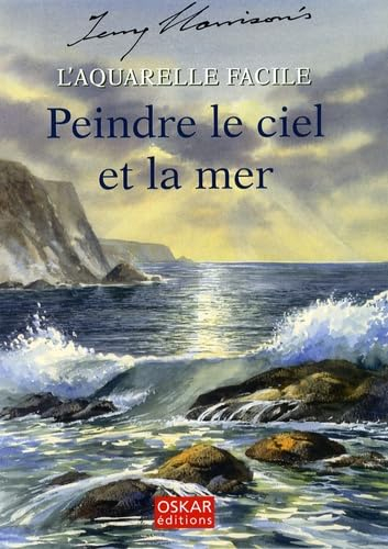 Aquarelle facile, peindre le ciel et la mer