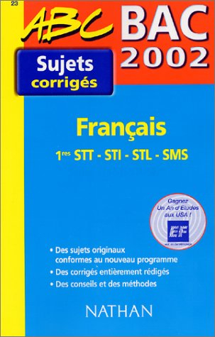 Français : 1re STT, STI, STL, SMS