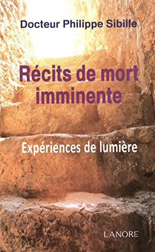 Récits de mort imminente : expériences de lumière