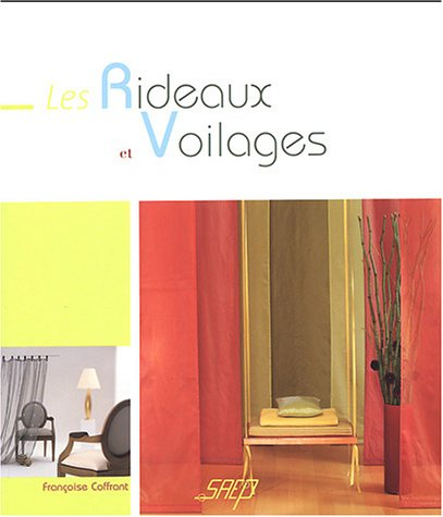 Rideaux et voilages : de nombreux conseils pratiques pour réaliser vos projets