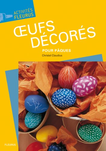 Oeufs décorés pour Pâques