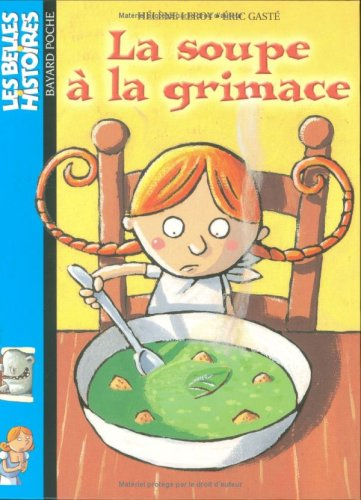 La soupe à la grimace