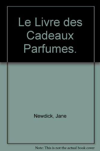le livre des cadeaux parfumes.