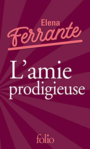 L'amie prodigieuse. Vol. 1. Enfance, adolescence