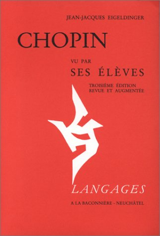 Chopin vu par ses élèves