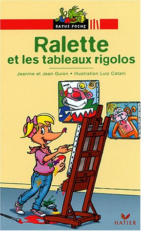 Ralette et les tableaux rigolos
