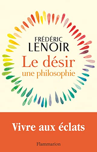 Le désir : une philosophie