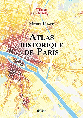 Atlas historique de Paris