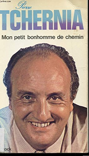 Mon petit bonhomme de chemin : souvenirs provisoires