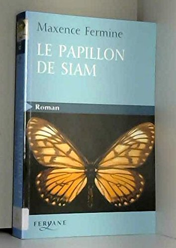 Le papillon de Siam