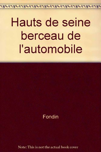 hauts-de-seine, berceau de l'automobile