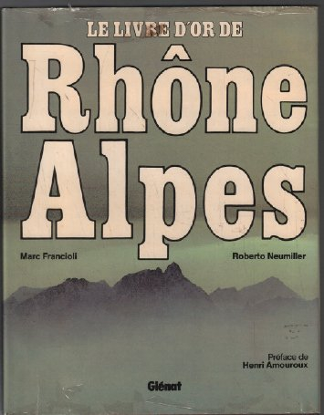 le livre d'or / rhône-alpes