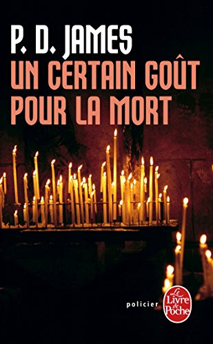 Un certain goût pour la mort