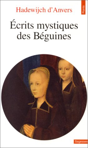 Ecrits mystiques des béguines