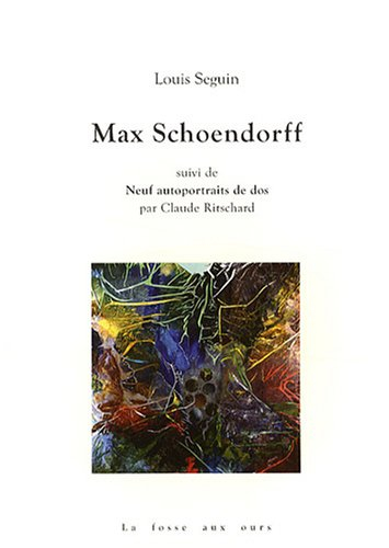 Max Schoendorff. Neuf autoportraits de dos