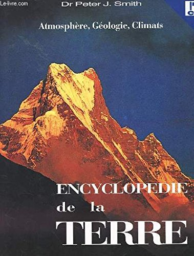 encyclopedie de la terre - atmosphere, geologie, climats