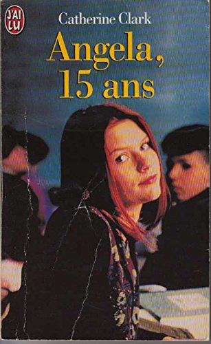 angela, 15 ans :
