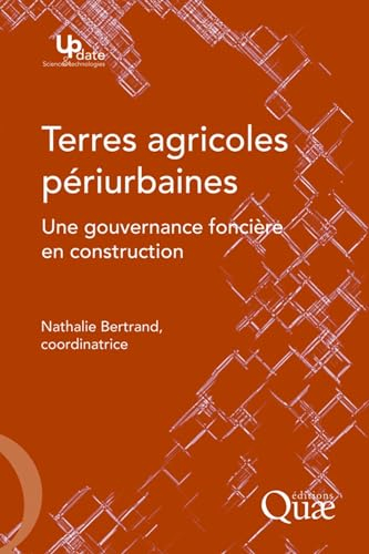 Terres agricoles périurbaines : une gouvernance foncière en construction