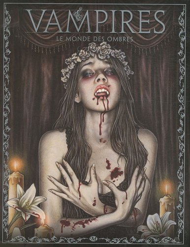 Vampires : le monde des ombres