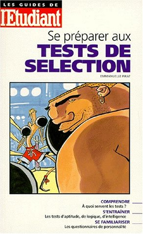 Se préparer aux tests de sélection