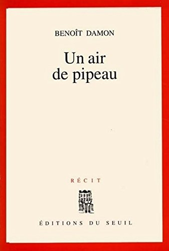 Un Air de pipeau