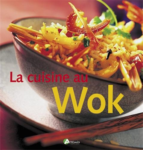 La cuisine au wok