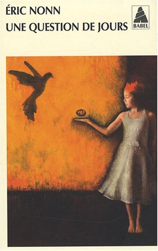 Une question de jours