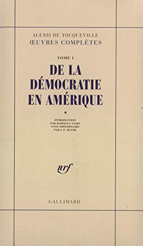 De la démocratie en Amérique. Vol. 1