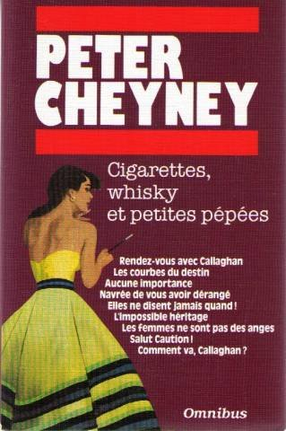 Cigarettes, whisky et petites pépées
