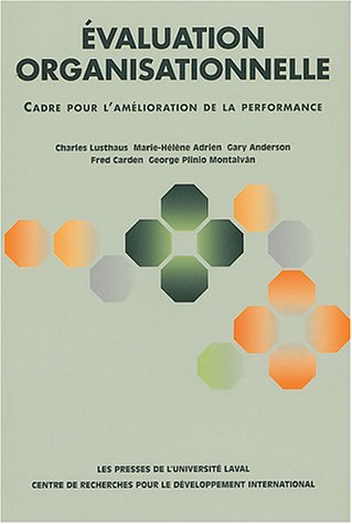 Évaluation organisationnelle : cadre pour l'amélioration de la performance