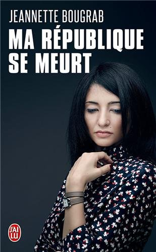 Ma République se meurt