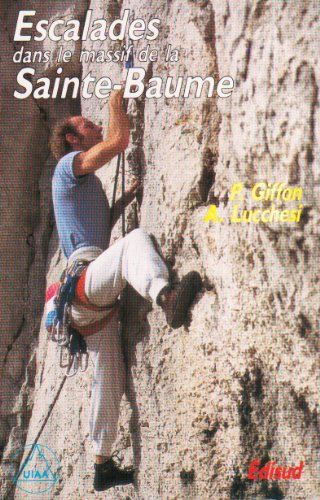 Escalades dans le massif de la Sainte-Baume