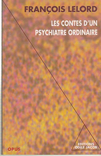 Les contes d'un psychiatre ordinaire