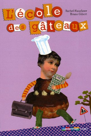 L'école des gâteaux