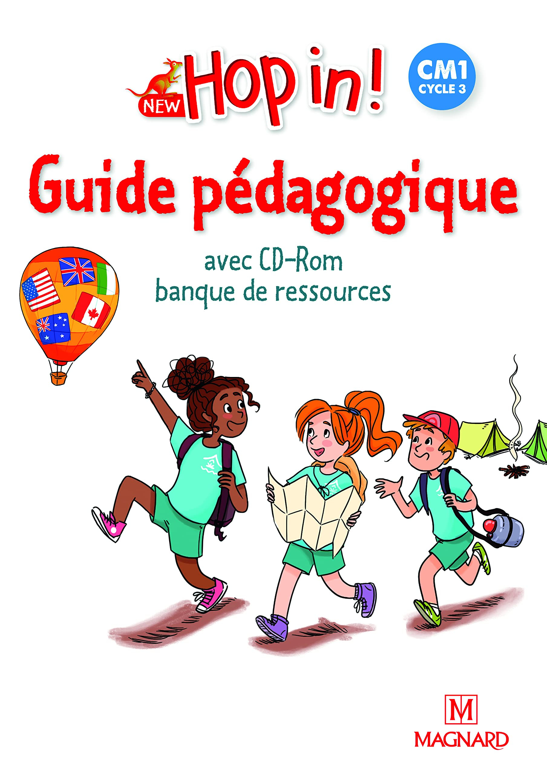 New hop in ! CM1, cycle 3 : guide pédagogique avec CD-ROM banque de ressources