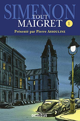 Tout Maigret. Vol. 1