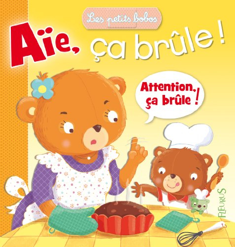 Aïe, ça brûle !