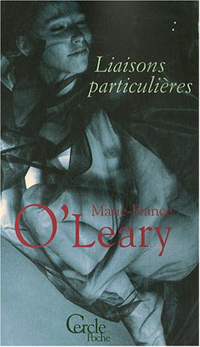 Liaisons particulières : récit