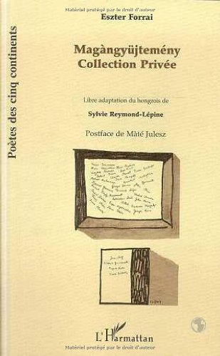 Magàngyüjtemény. Collection privée