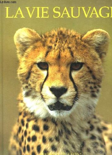 La Vie sauvage
