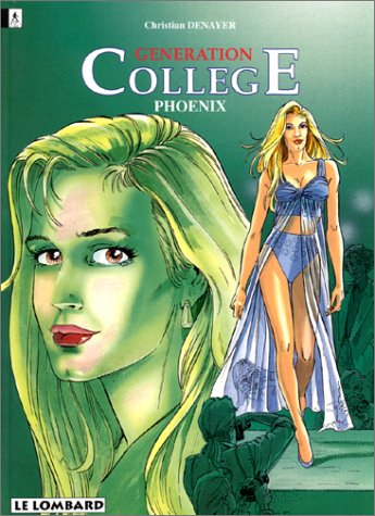 Génération collège. Vol. 3. Phoenix
