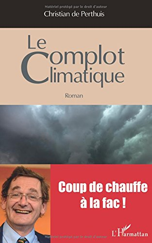 Le complot climatique
