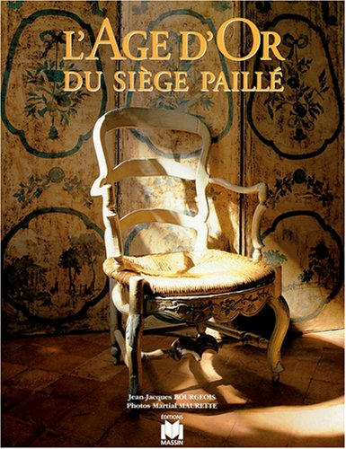 L'âge d'or du siège paillé